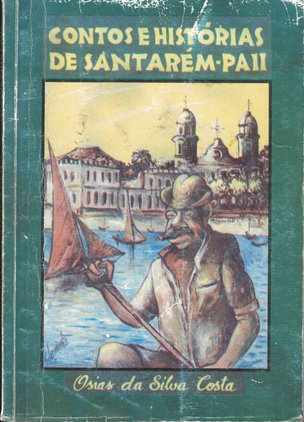 Contos e Histórias de Santarém-PA